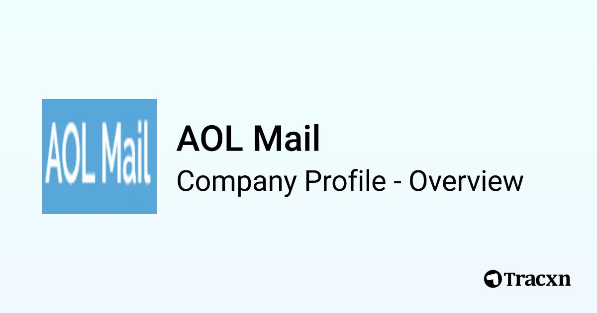 AOL Mail - 2026 Company Profile & Competitors - Tracxn