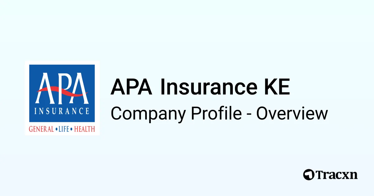 APA Insurance KE - 2026 Company Profile & Competitors - Tracxn