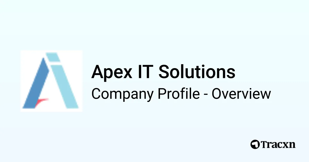 Apex IT Solutions - 2025 Company Profile & Competitors - Tracxn