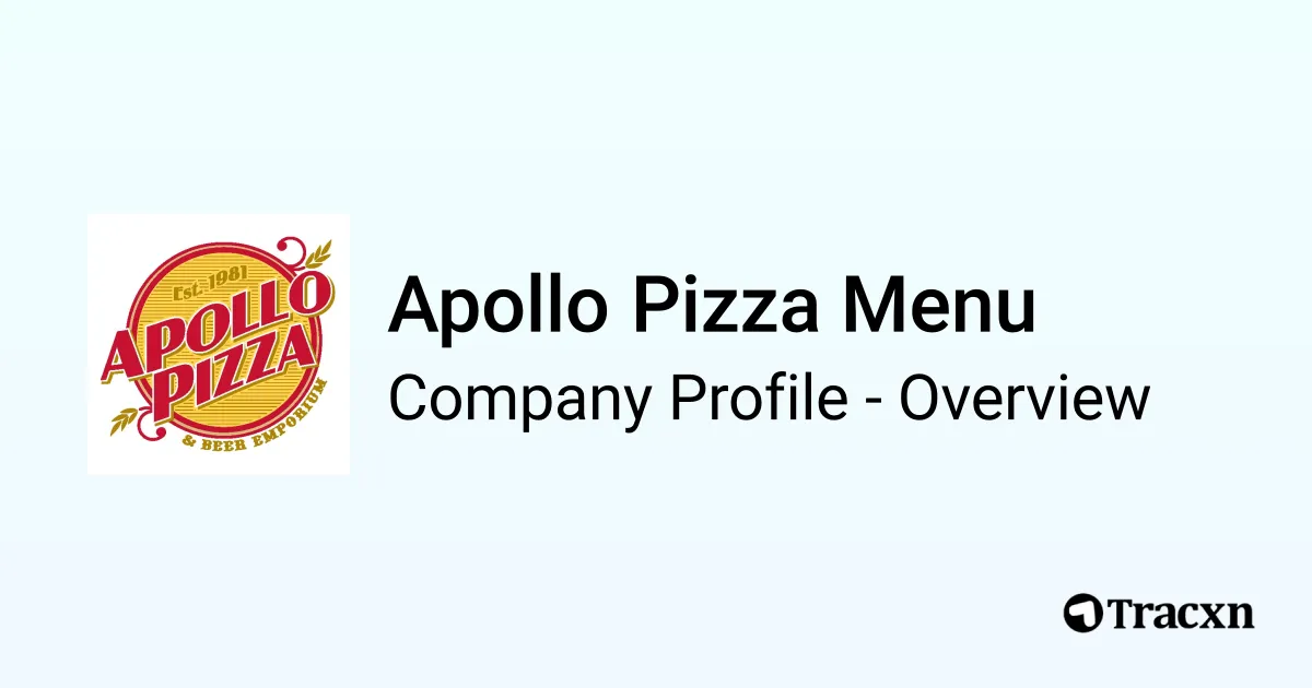 Apollo Pizza Menu - 2026 Company Profile & Competitors - Tracxn