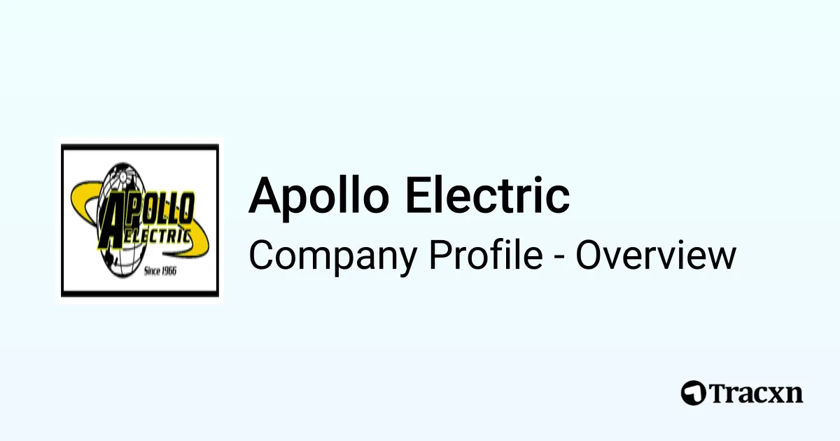 Apollo Electric - 2026 Company Profile & Competitors - Tracxn