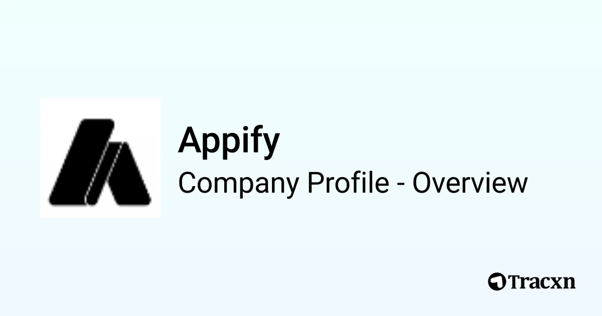 Appify Pro Appify - 2025 Company Profile, Team, Funding & Competitors - Tracxn