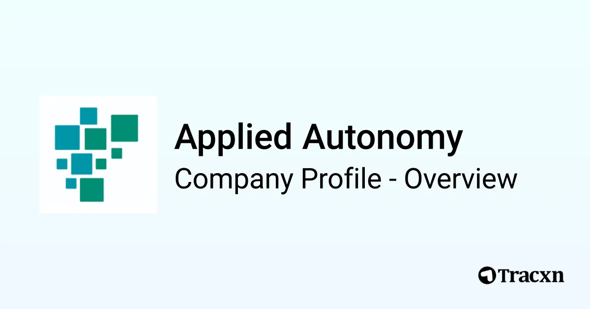 Applied Autonomy - 2026 Company Profile, Team, Funding & Competitors ...