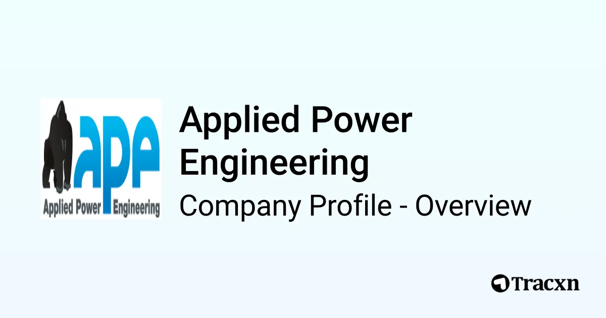 Applied Power Engineering - 2026 Company Profile, Competitors ...