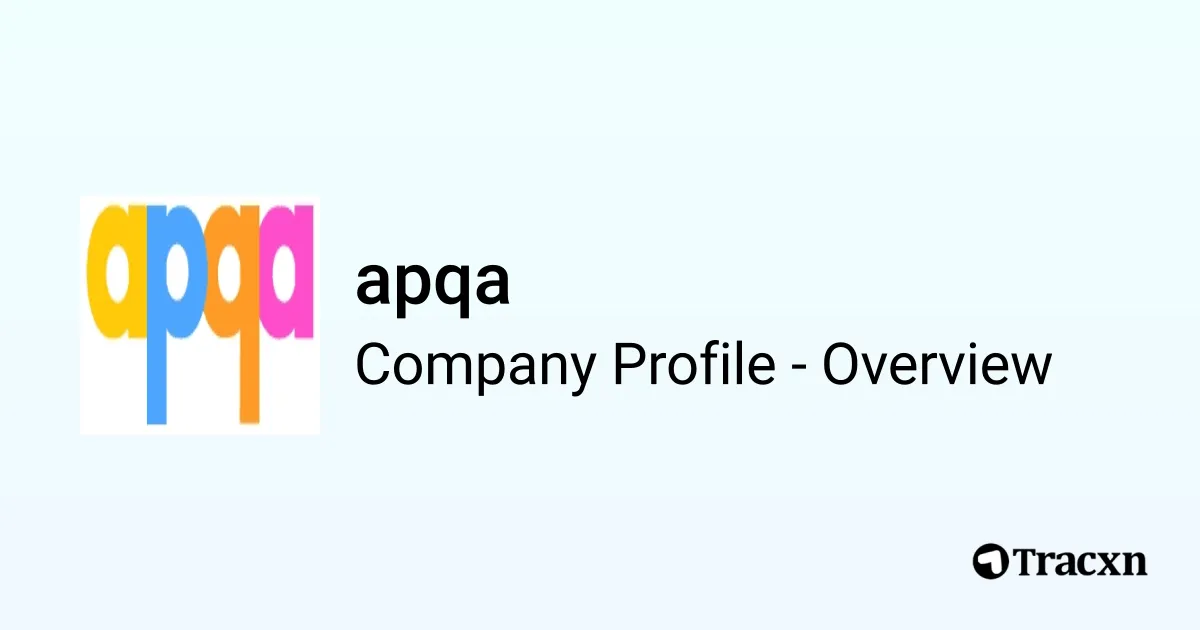 apqa - 2025 Company Profile & Competitors - Tracxn