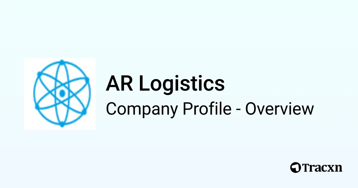 AR Logistics - 2025 Company Profile & Competitors - Tracxn