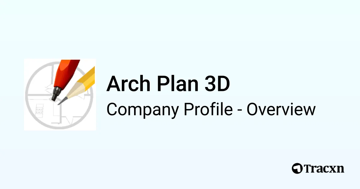 Arch Plan 3D - 2026 Company Profile, Team & Competitors - Tracxn