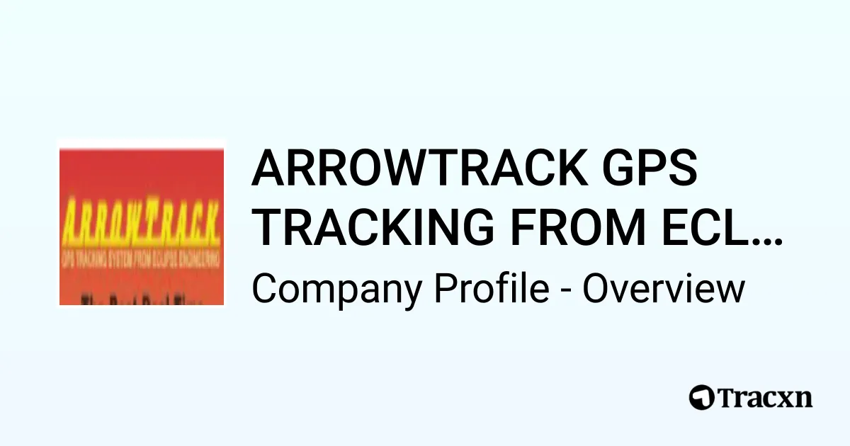 ARROWTRACK GPS TRACKING FROM ECLIPSE - 2026 Company Profile ...