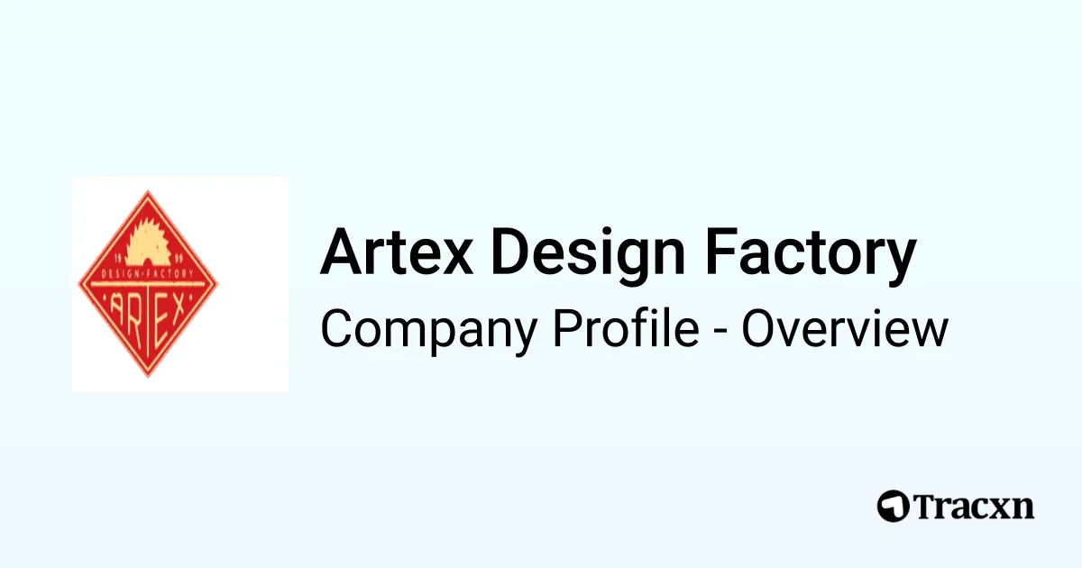 Artex Design Factory - 2026 Company Profile & Competitors - Tracxn
