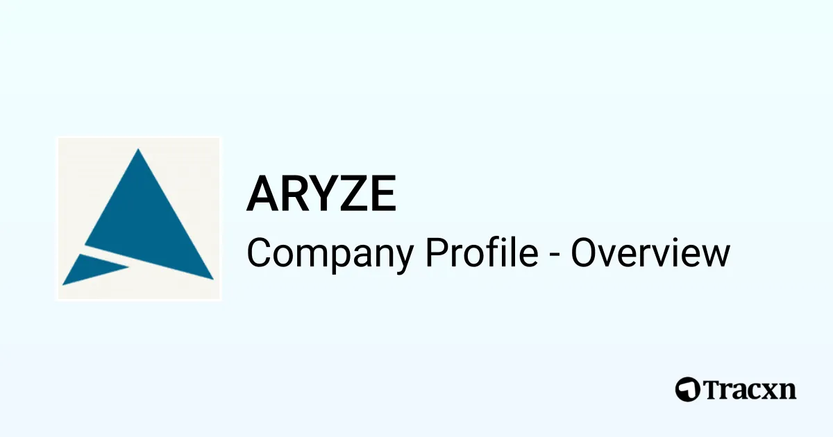 ARYZE - 2026 Company Profile, Team, Funding, Competitors & Financials ...