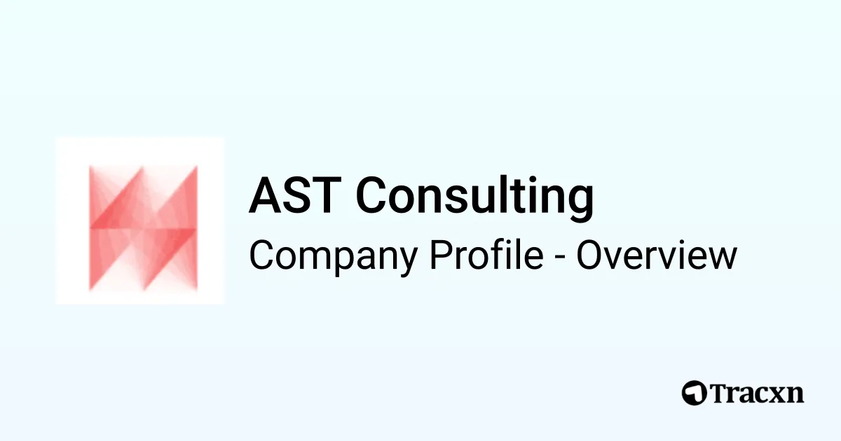 AST Consulting - 2026 Company Profile, Team & Competitors - Tracxn