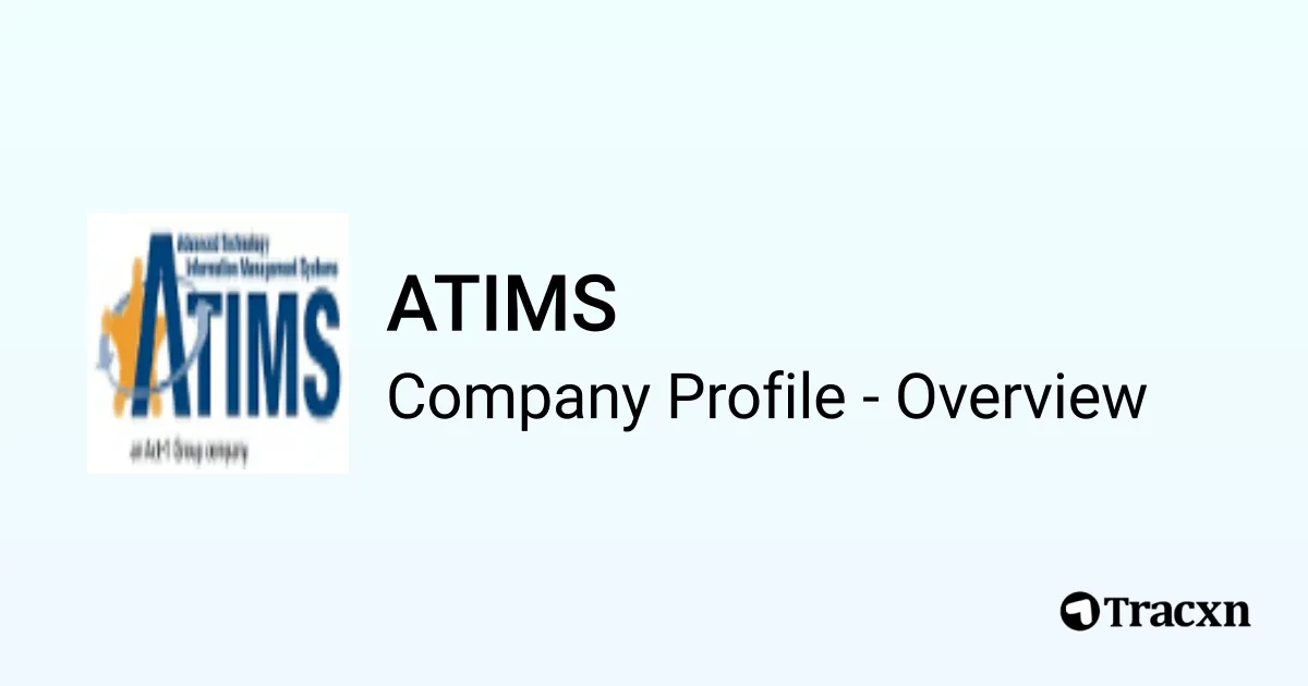 ATIMS - 2026 Company Profile & Competitors - Tracxn