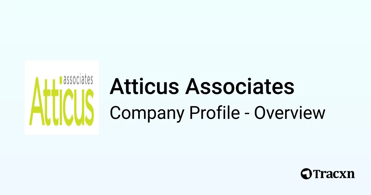 Atticus Associates - 2026 Company Profile, Team & Competitors - Tracxn