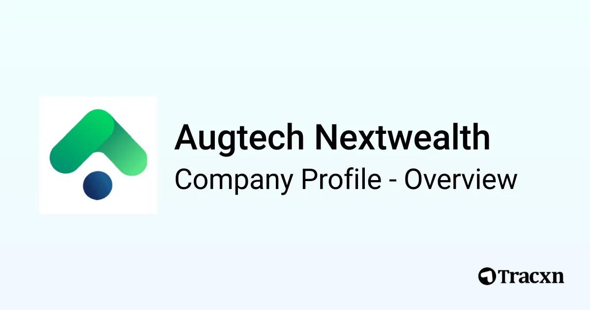 Augtech Nextwealth - 2026 Company Profile & Competitors - Tracxn