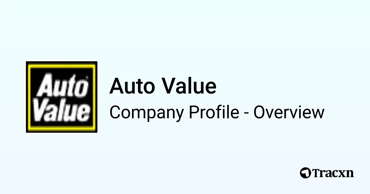 Auto Value Rsc Logo Auto Value - 2025 Company Profile, Funding & Competitors - Tracxn