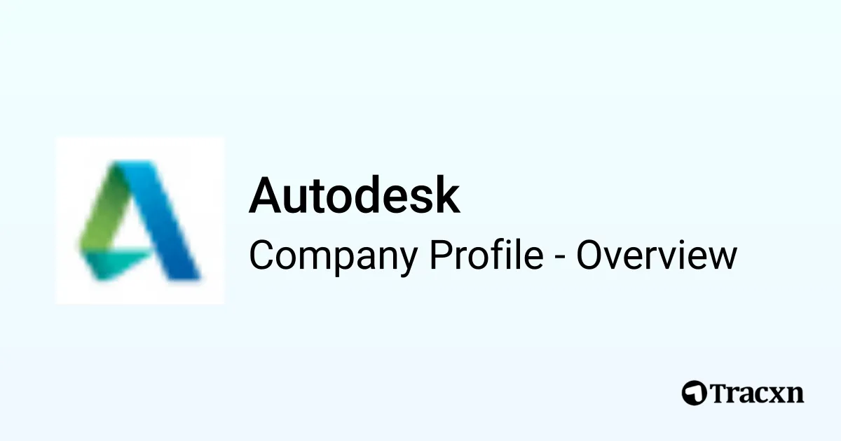 Autodesk - 2026 Company Profile & Competitors - Tracxn