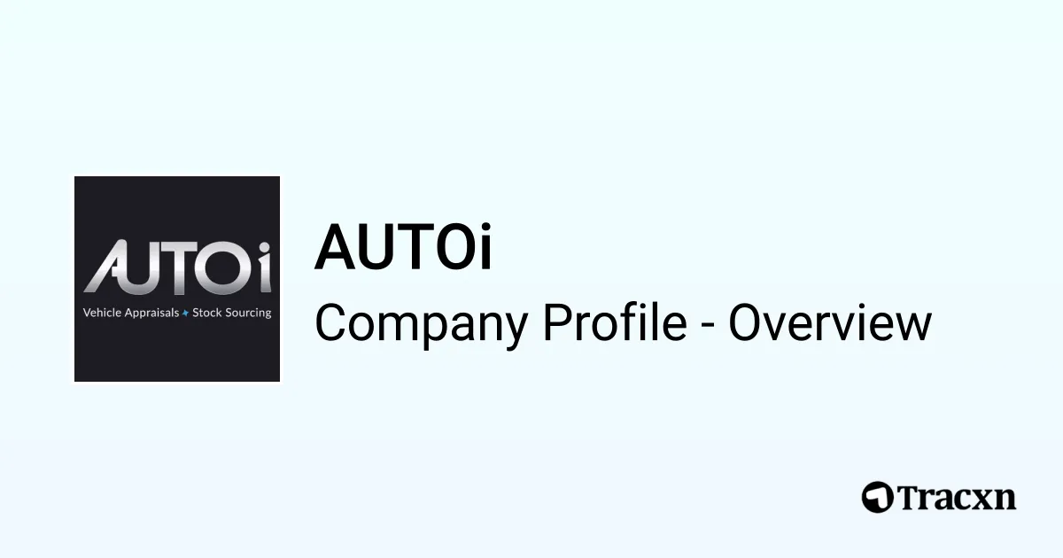 AUTOi - 2025 Company Profile, Team & Competitors - Tracxn