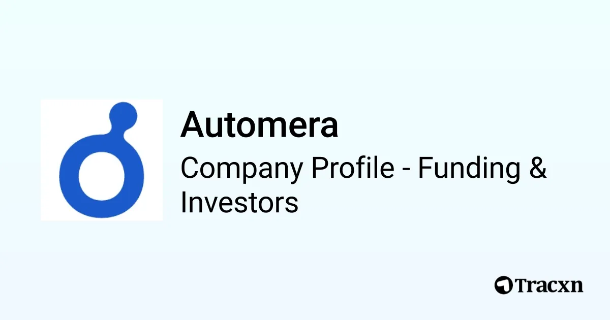 Automera - 2025 Funding Rounds & List of Investors - Tracxn