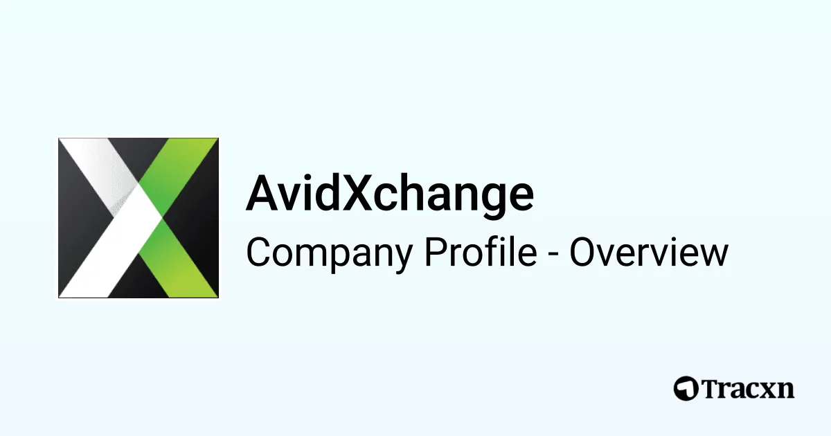 AvidXchange - 2026 Company Profile, Team, Funding, Competitors ...