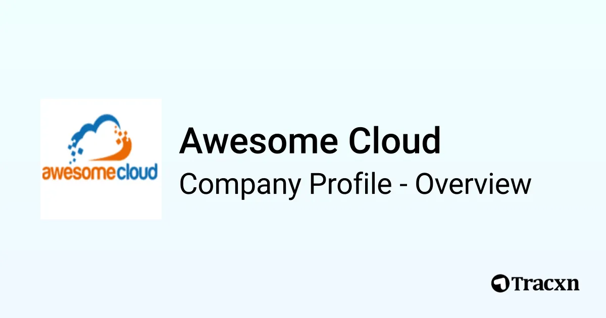Awesome Cloud - 2025 Company Profile, Team & Competitors - Tracxn