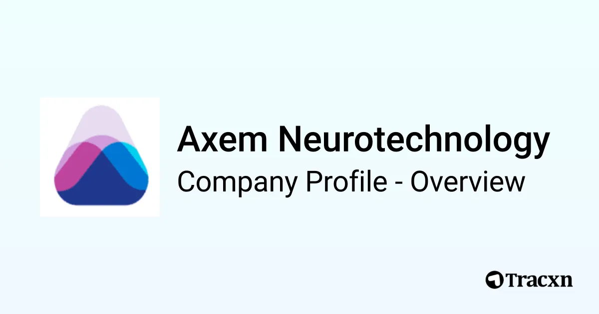 Axem Neurotechnology - 2026 Company Profile, Team, Funding ...