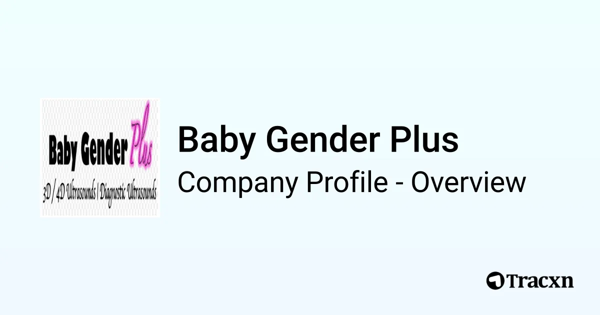 Baby Gender Plus - 2026 Company Profile & Competitors - Tracxn