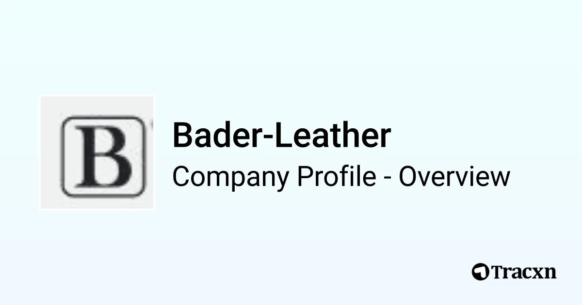 Bader Label Bader-Leather - 2026 Company Profile, Team, Competitors & Financials ...