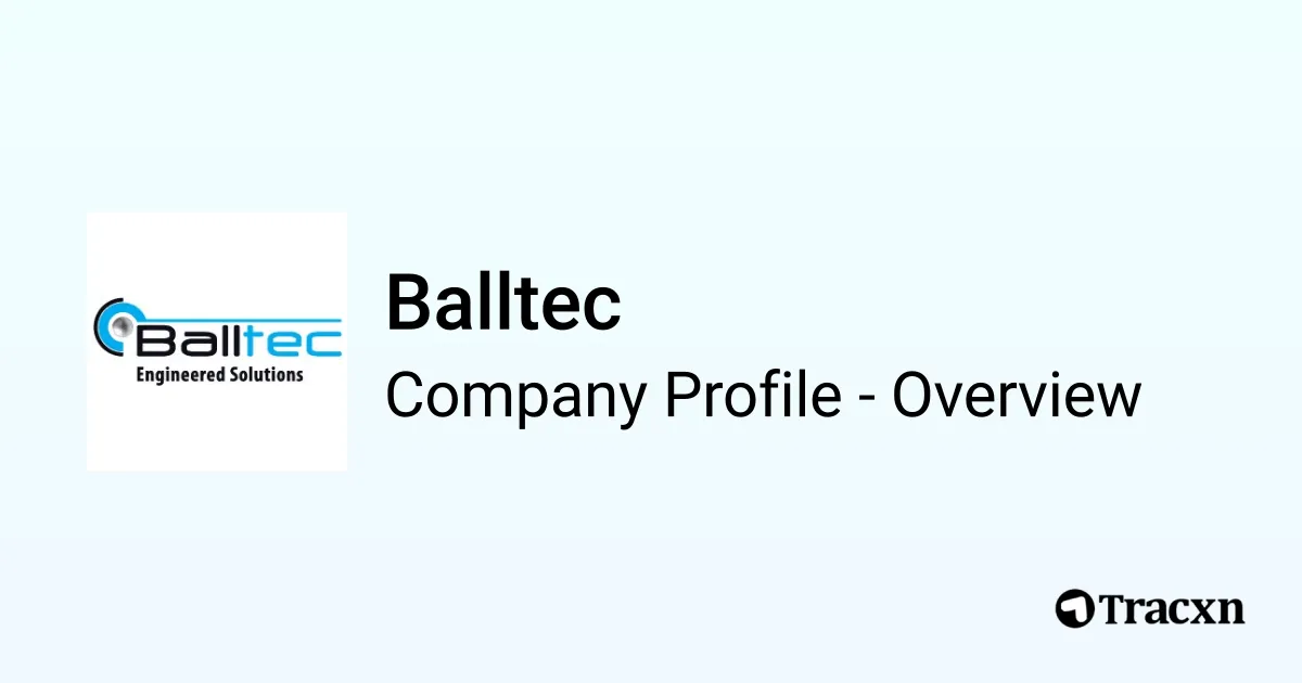 Balltec - 2025 Company Profile, Team & Competitors - Tracxn