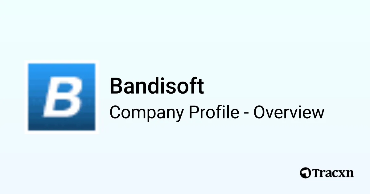 Bandisoft - 2026 Company Profile & Competitors - Tracxn