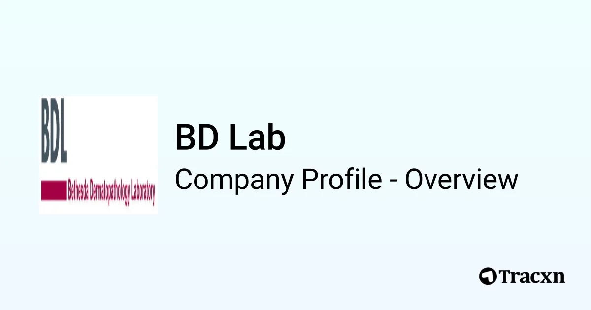 BD Lab - 2026 Company Profile & Competitors - Tracxn