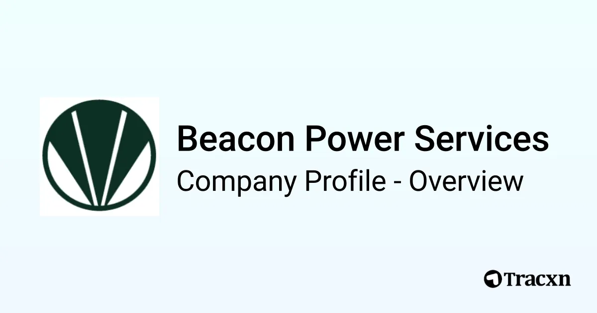 Beacon Power Services - 2026 Company Profile, Team, Funding ...