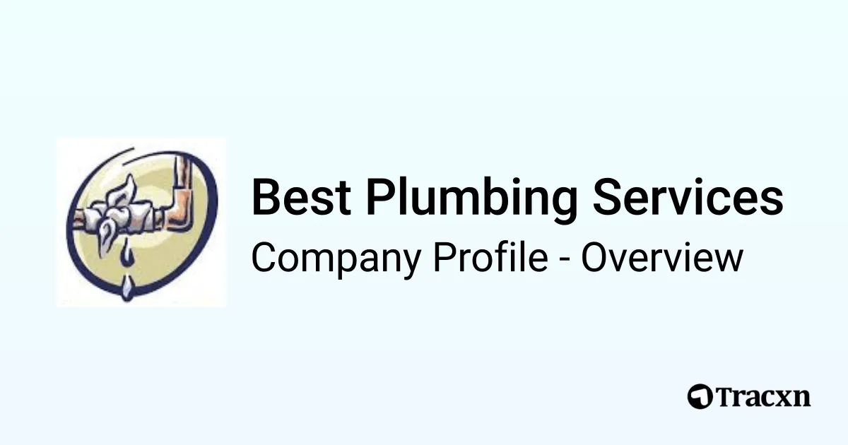 Best Plumbing Services Company Profile Tracxn