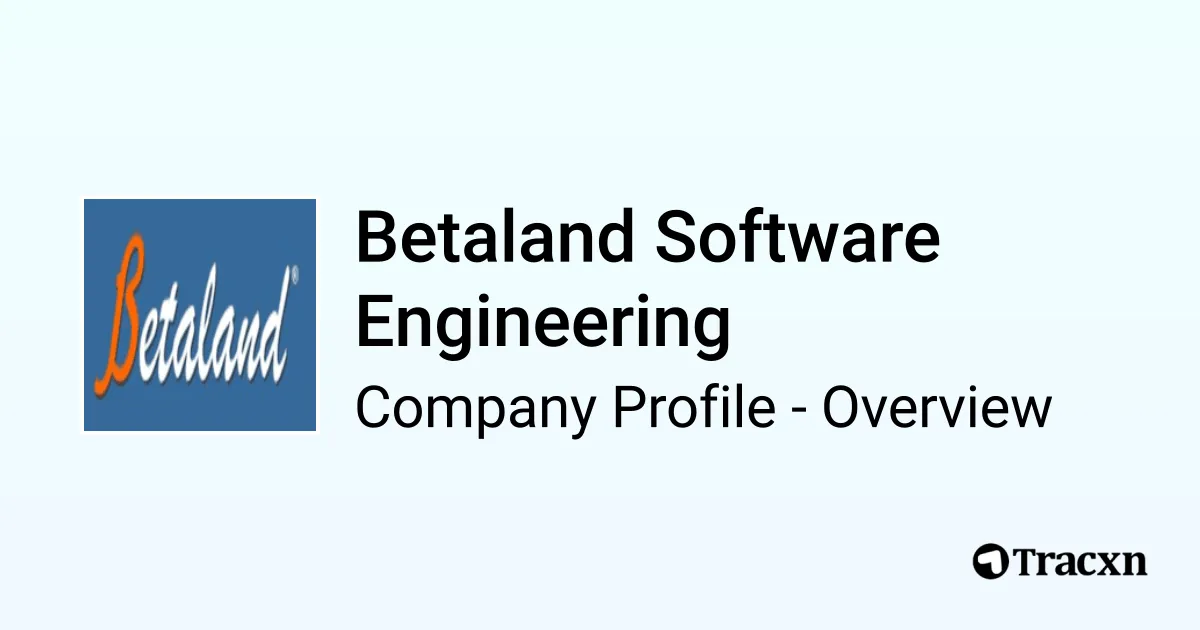Betaland Overview