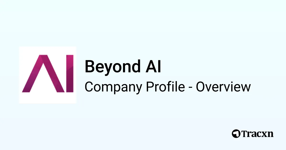 Beyond AI - 2026 Company Profile & Competitors - Tracxn