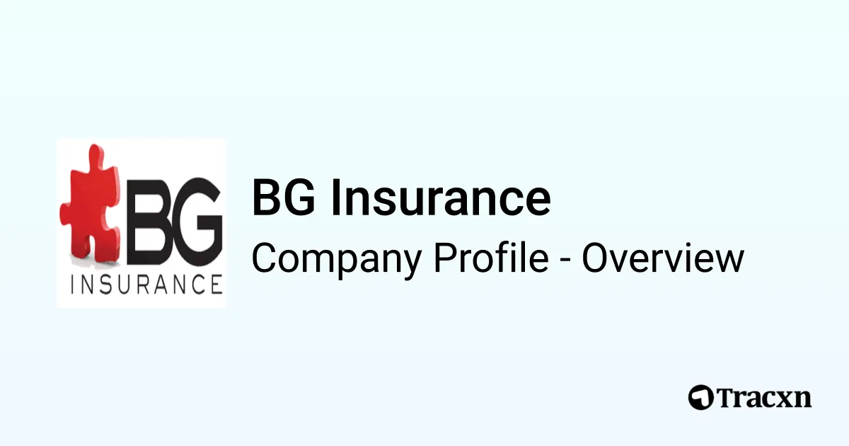 BG Insurance - 2025 Company Profile & Financials - Tracxn