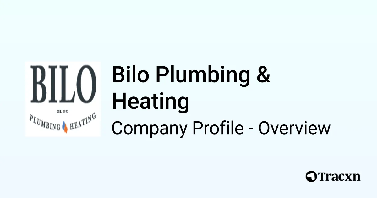 Bilo Plumbing & Heating Company Profile Tracxn