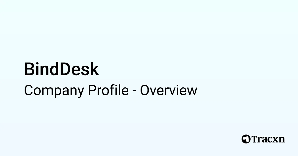 BindDesk - 2026 Company Profile & Competitors - Tracxn