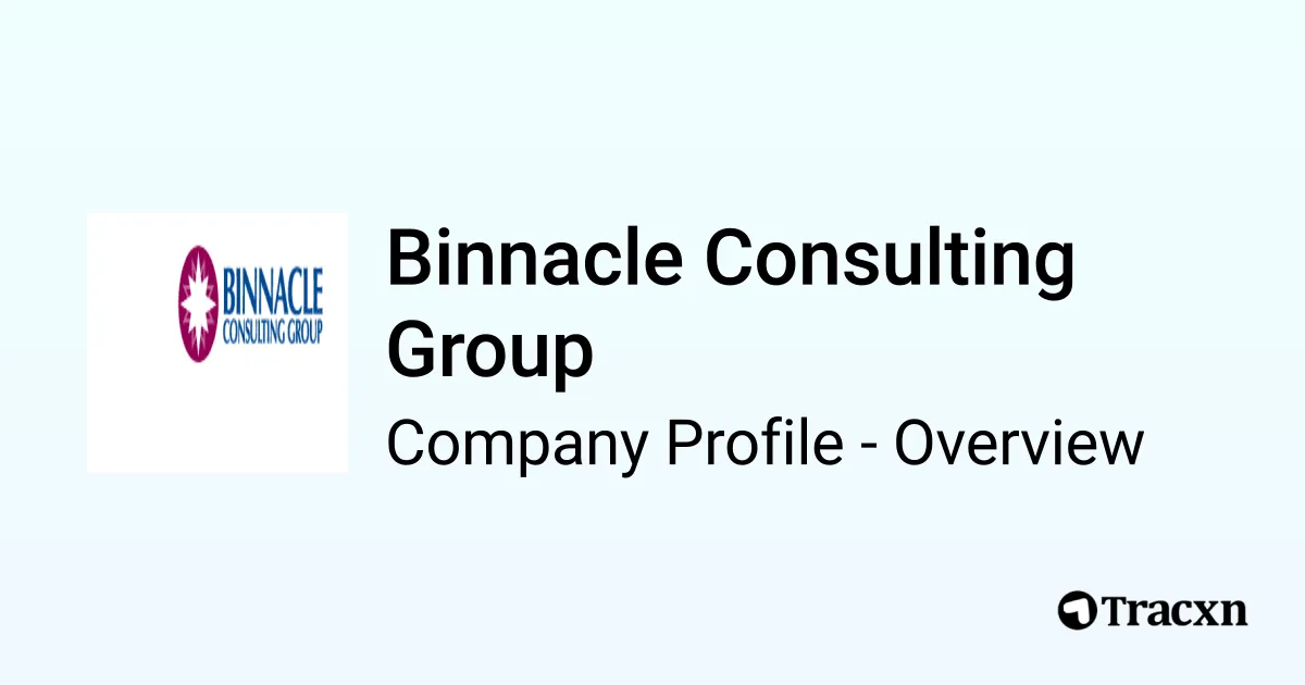Binnacle Consulting Group - 2026 Company Profile & Competitors - Tracxn