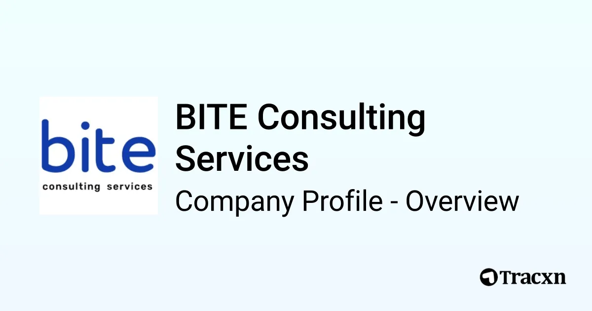 BITE Consulting Services - 2026 Company Profile & Competitors - Tracxn