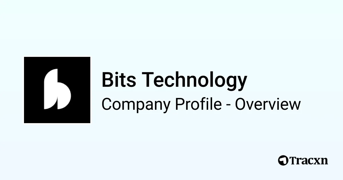 Bits Technology - 2026 Company Profile, Team, Funding & Competitors ...