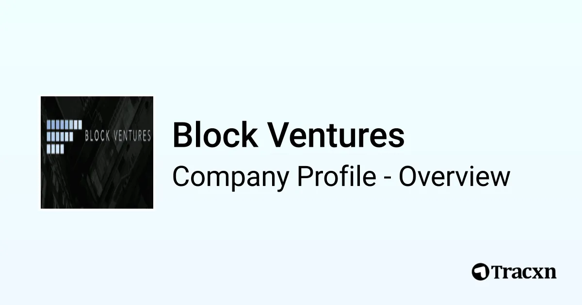 Block Ventures - 2026 Company Profile, Team & Competitors - Tracxn