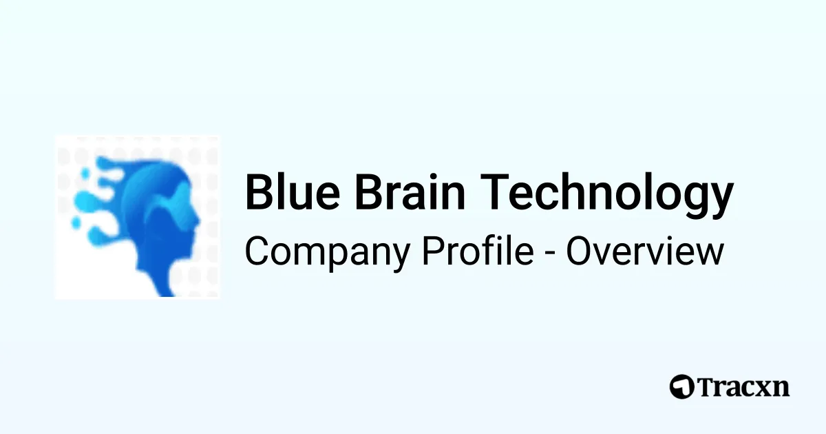 Blue Brain Technology - 2026 Company Profile & Competitors - Tracxn