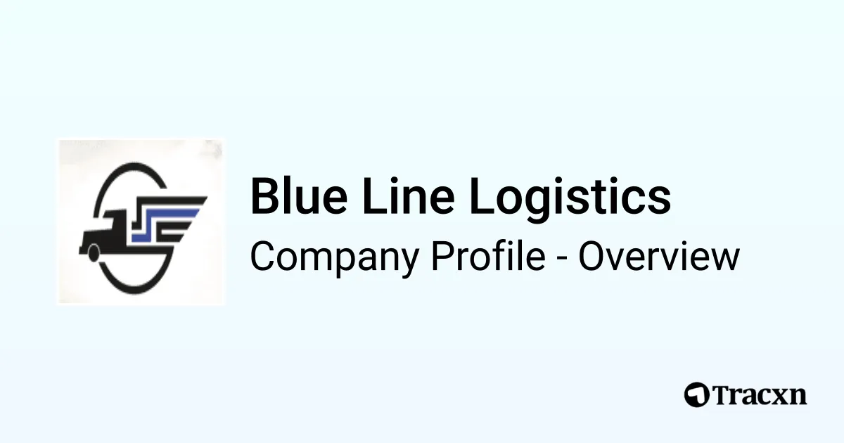 Blue Line Logistics - 2026 Company Profile - Tracxn