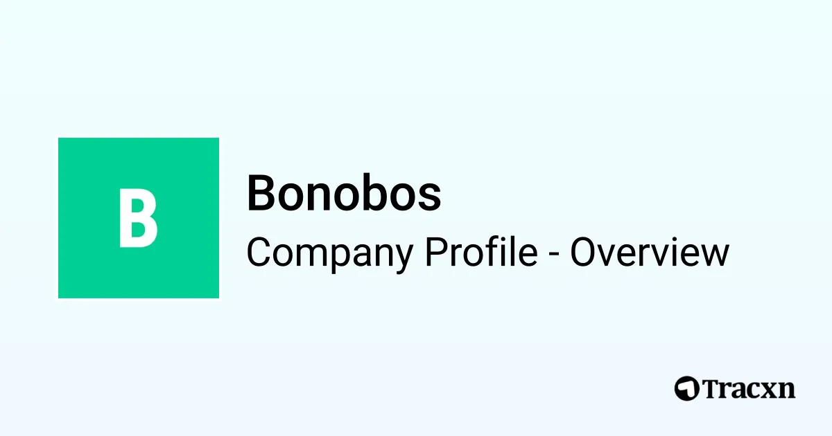 Bonobos - 2026 Company Profile, Team, Funding & Competitors - Tracxn