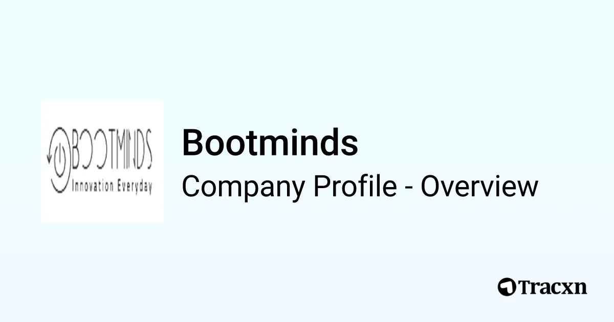 Bootminds - 2026 Company Profile, Team & Competitors - Tracxn