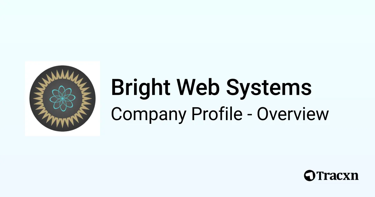 Bright Web Systems - 2026 Company Profile & Competitors - Tracxn