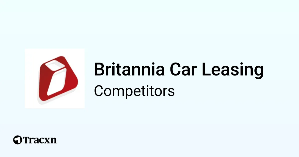 Britannia Car Leasing 20 Competitors and Alternatives Tracxn