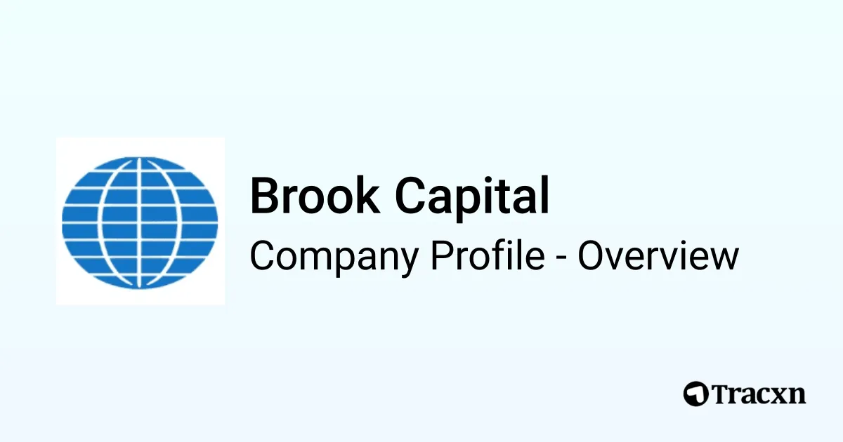 Brook Capital - 2026 Company Profile, Team & Competitors - Tracxn