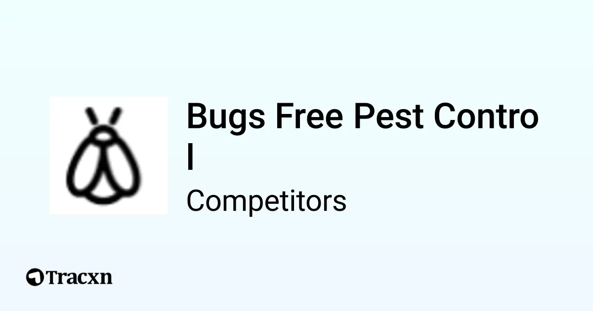 Bugs Free Pest Control 25 Competitors and Alternatives Tracxn