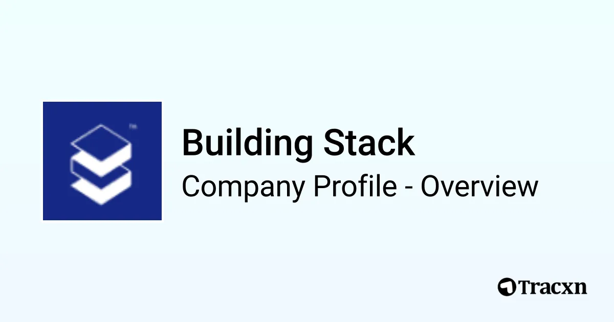 Building Stack - 2026 Company Profile, Team & Competitors - Tracxn